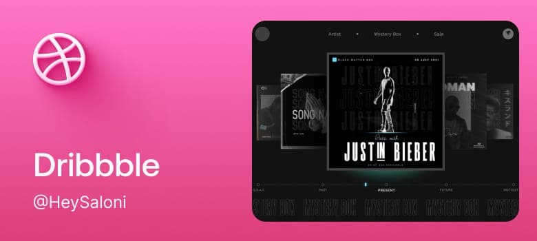 Dribbble tile - pink card with the Dribbble basketball logo, handle @HeySaloni, and a "Date with Justin Bieber" Mystery Box shot preview
